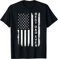 Best Dad Ever With Us American Flag Fathers Day Dad