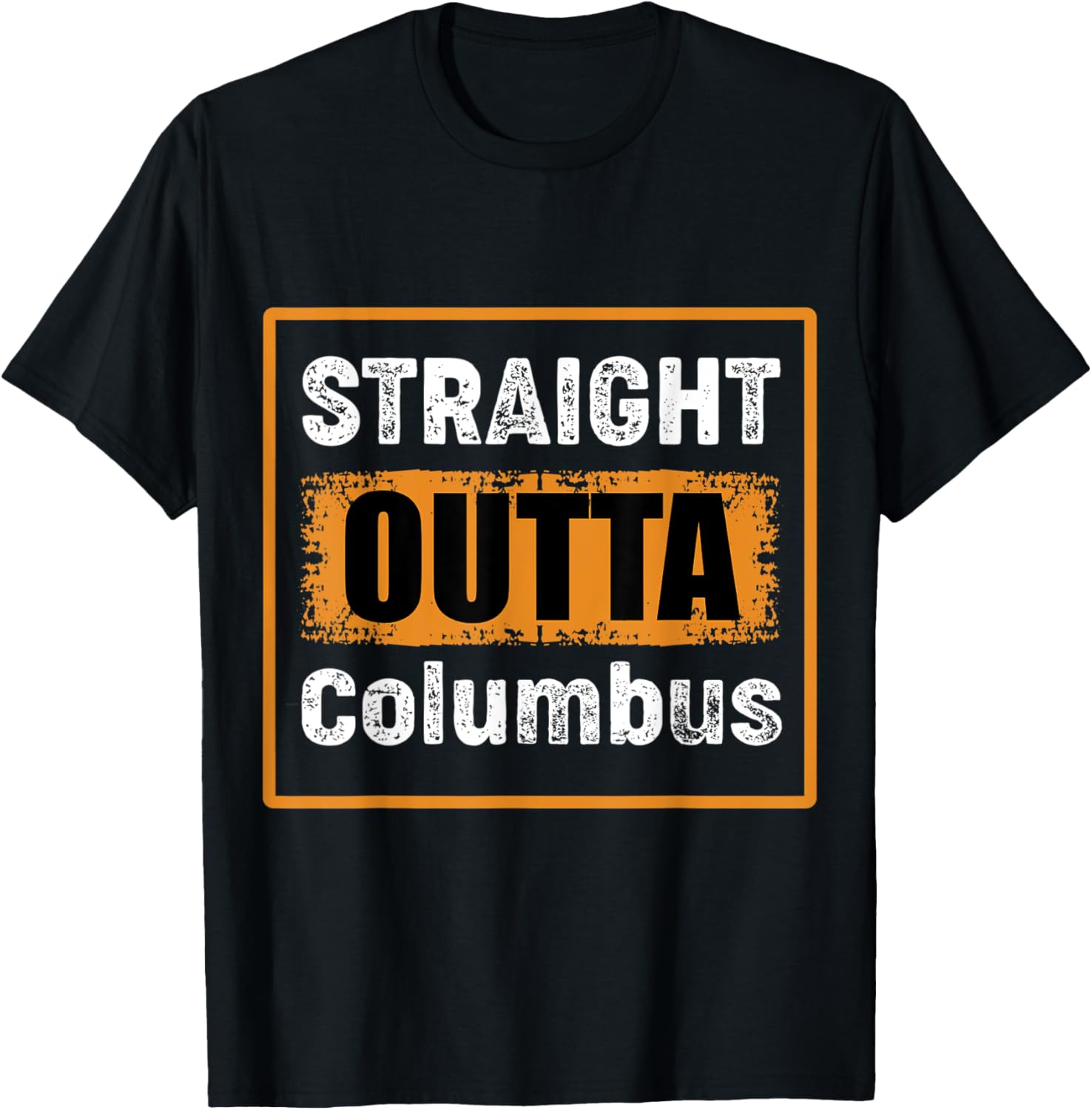 Straight Outta Columbus Ohio Usa Retro Distressed Vintage