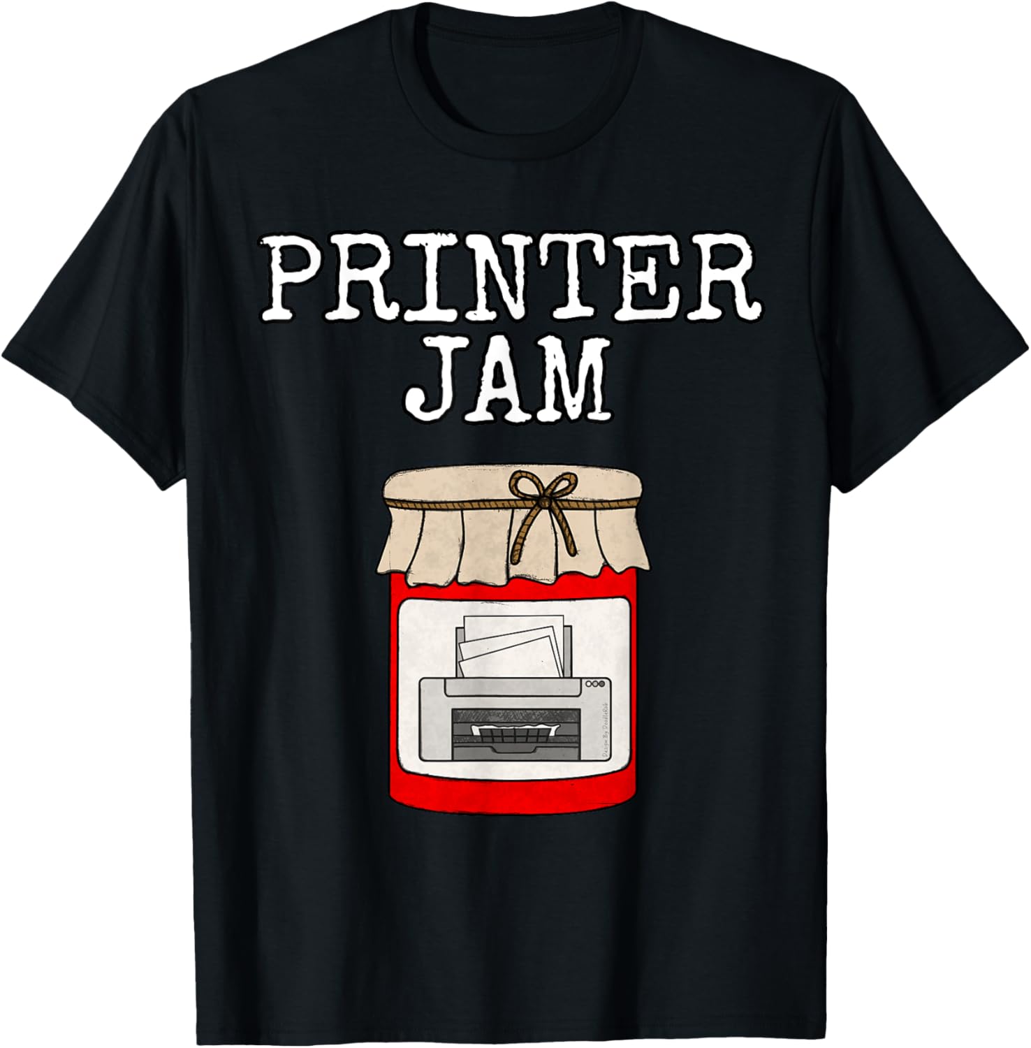 Printer Jam Office Funny