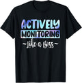 Actively Monitoring Like A Boss Teacher Test Day