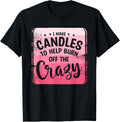 I Make Candles To Help Burn Off The Crazy Wax Candle Maker