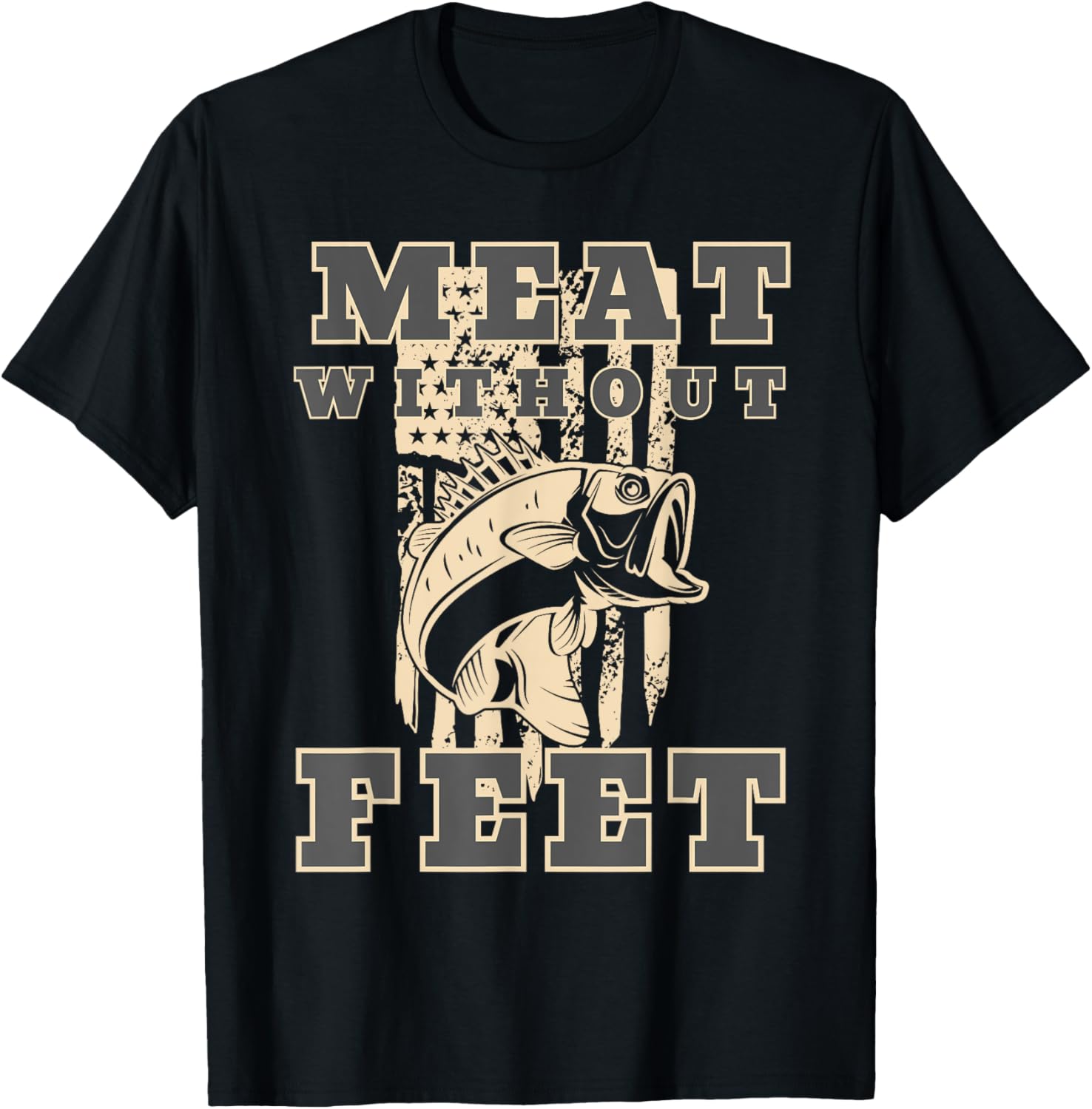 Meat Without Feet American Flag Fish Lovers Quote
