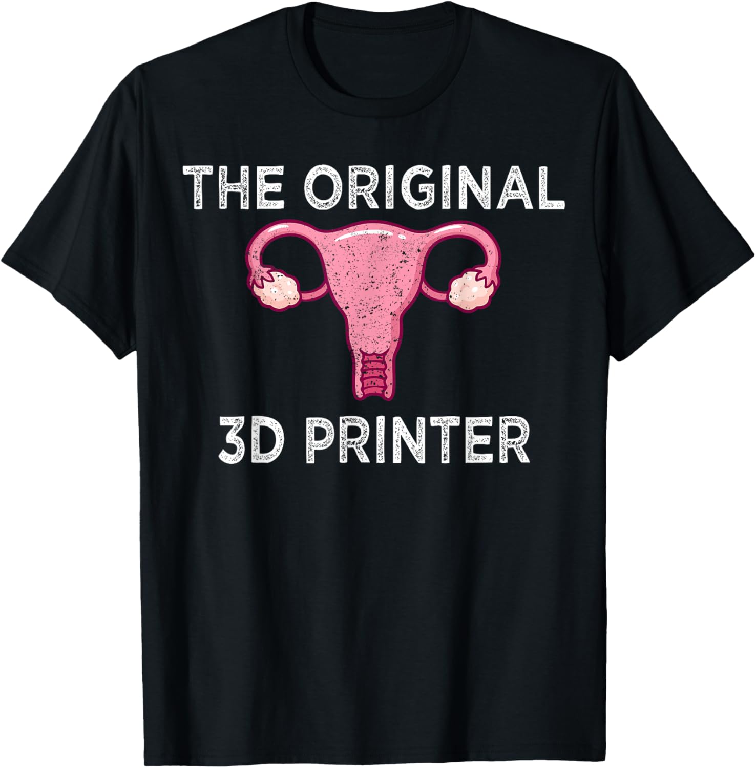 Original 3D Printer Uterus G28 Cnc Humor Geek Women