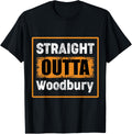 Straight Outta Woodbury Minnesota Usa Retro Humor Vintage