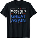 Make 4Th Of July Great Again Usa Flag Funny 4Th Of July