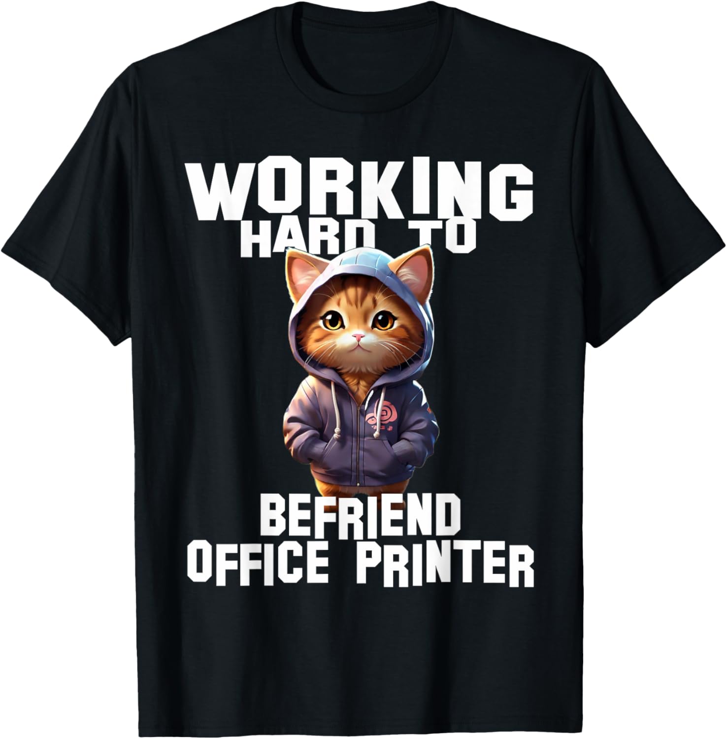 Working Hard To Befriend Office Printer Humor Work Life