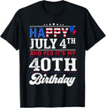 Happy July 4Th And Yes Its My 40Th Birthday American Flag