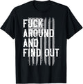 Fuck Around And Find Out American Flag 4Th Of July Fafo