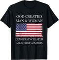 God Created Man Woman Democrats Created All Other Genders