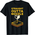 Straight Outta Nozzle 3D Printing 3D Printer Owner