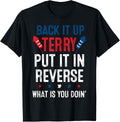Back It Up Terry Put It In Reverse Fireworks Fun 4Th Of July