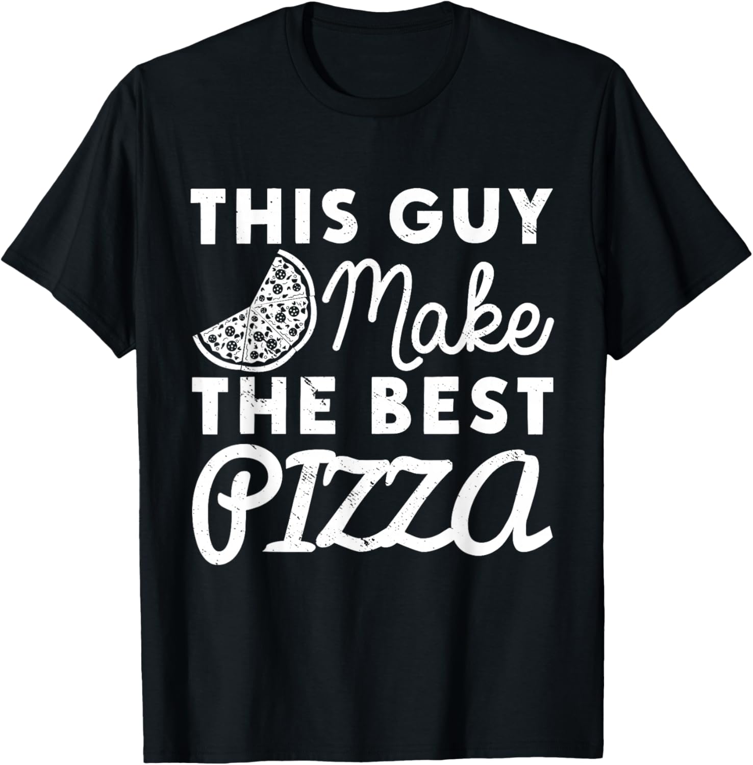 This Guy Makes The Best Pizza Pizza Lover Pizza Maker