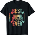Best Printer Operator Ever Job Title
