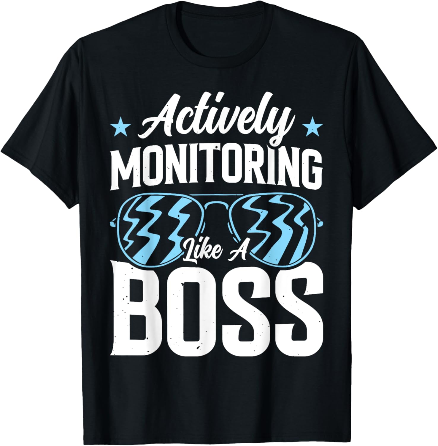 Actively Monitoring Like A Boss