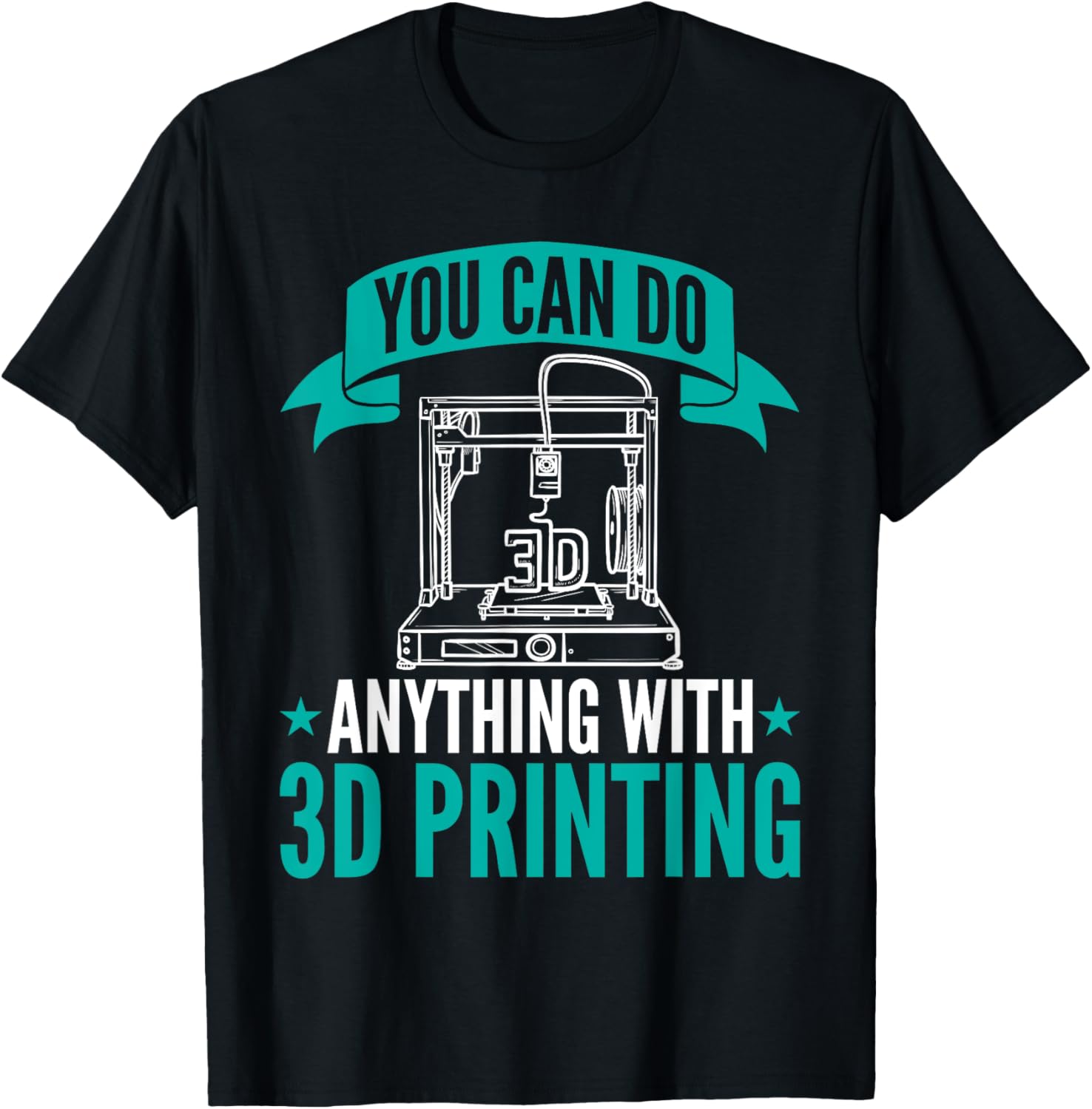 You Can Do Anything 3D Printing Design 3D Printers