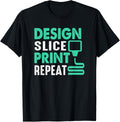 3D Printer Design Slice Print Repeat 3D Print