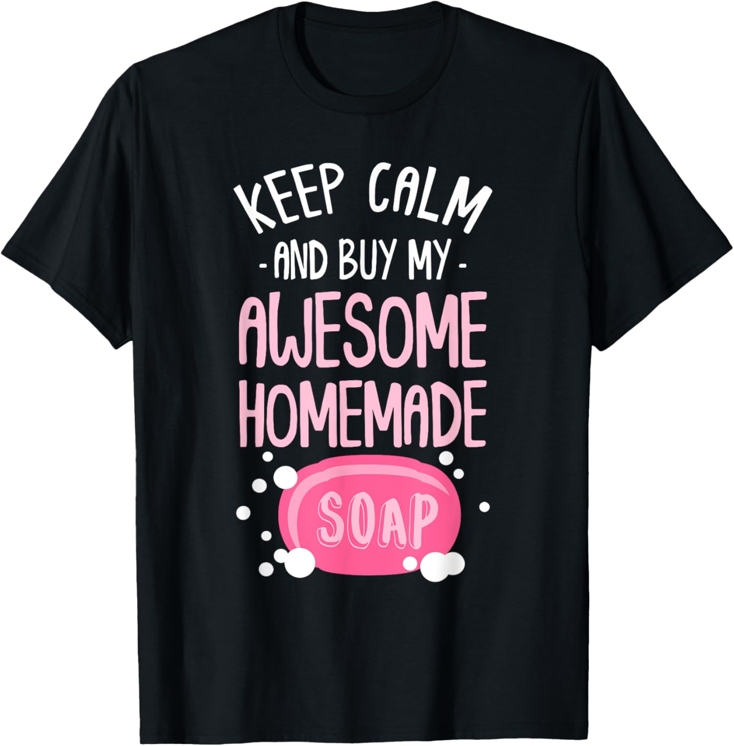 Keep Calm Buy Homemade Soap Maker Handmade Soap Making