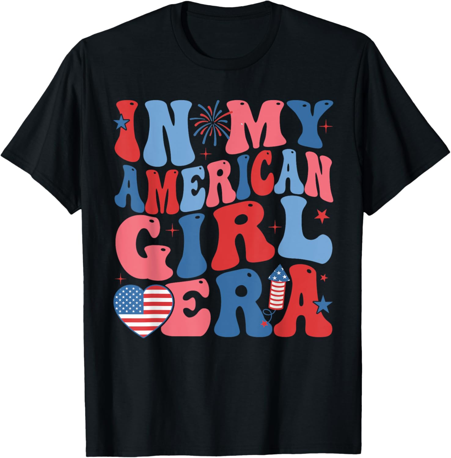 In My American Girl Era Retro 4Th Of July Fourth Groovy