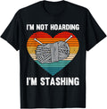 Knitting I'M NOT HOARDING I'M STASHING Funny Yarn Collecto
