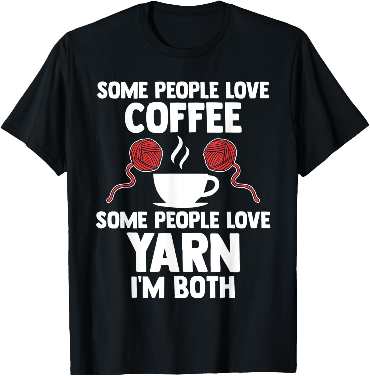 people love coffee some people love yarn coffee lover