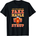 Life Is Too Short For Fake Maple Syrup Farmer Sugar Maker