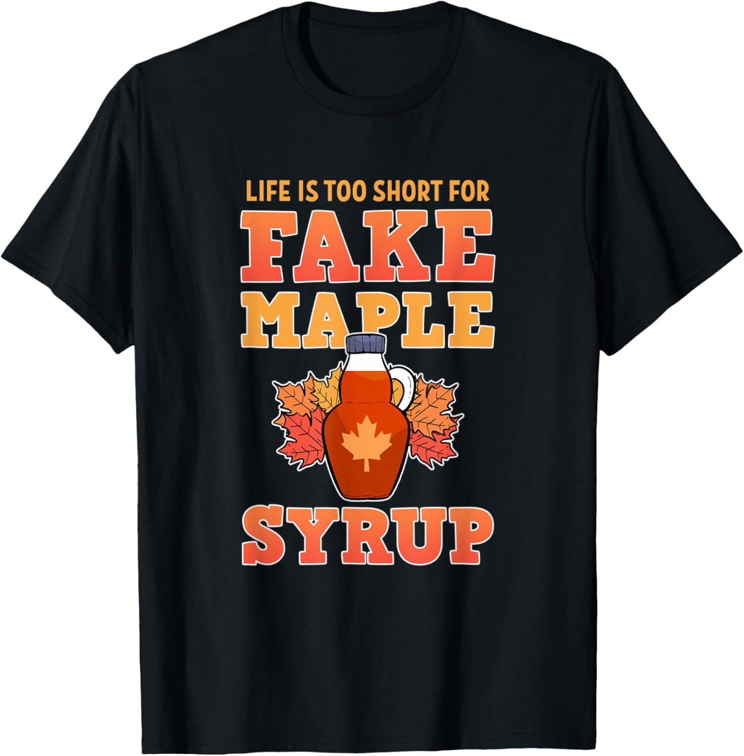Life Is Too Short For Fake Maple Syrup Farmer Sugar Maker