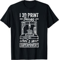 I 3D Print Things Funny 3D Printer Machine 3D Print