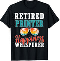 Retired Printer Happiness Whisperer Men Retro Retirement