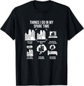 Things I Do In My Spare Time Skyscraper Lover