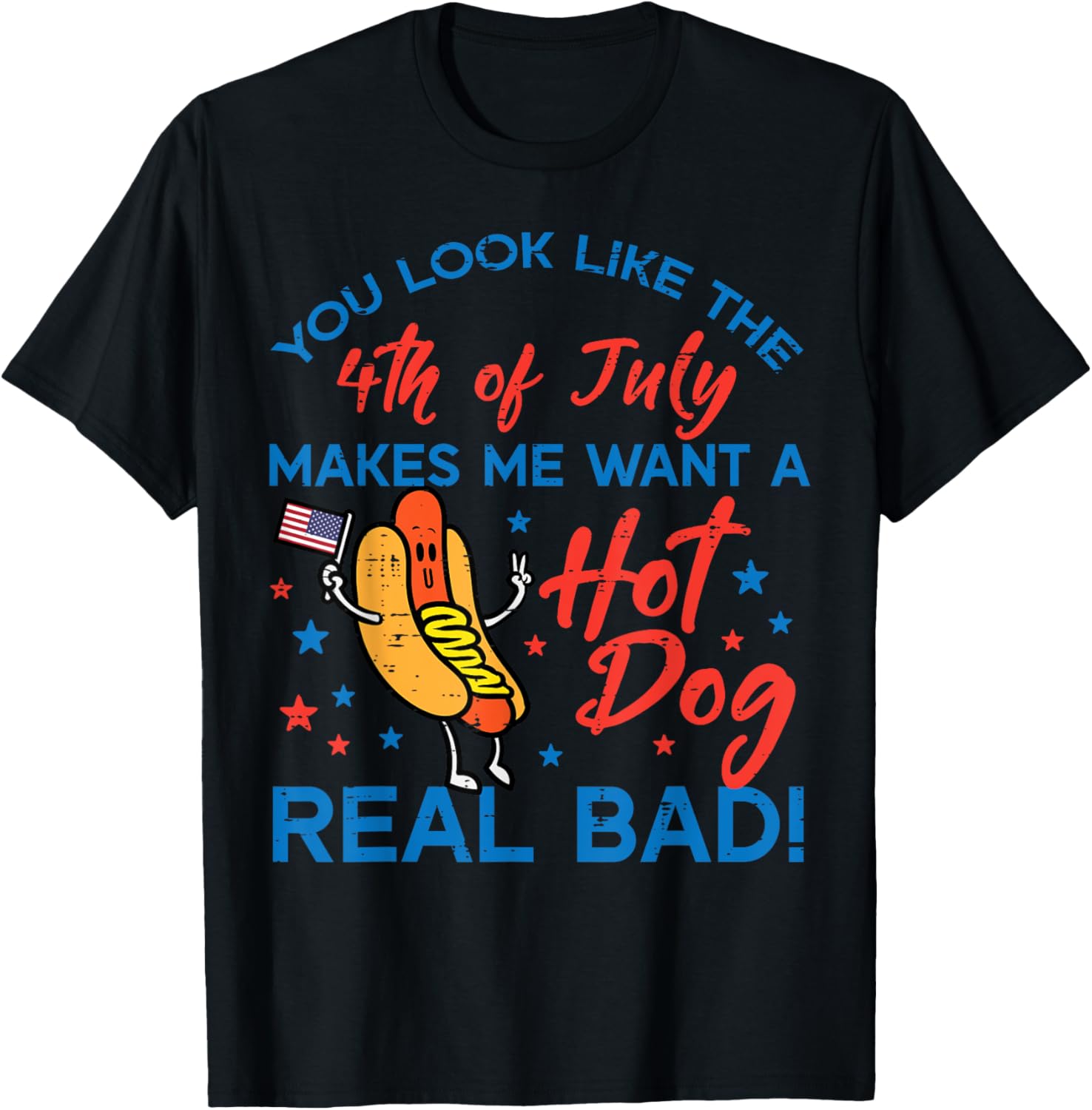 You Look Like 4Th July Hotdog Patriotic Men Women Kids Youth