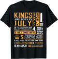 Birthday Gifts Kings Are Born In July T Shirt