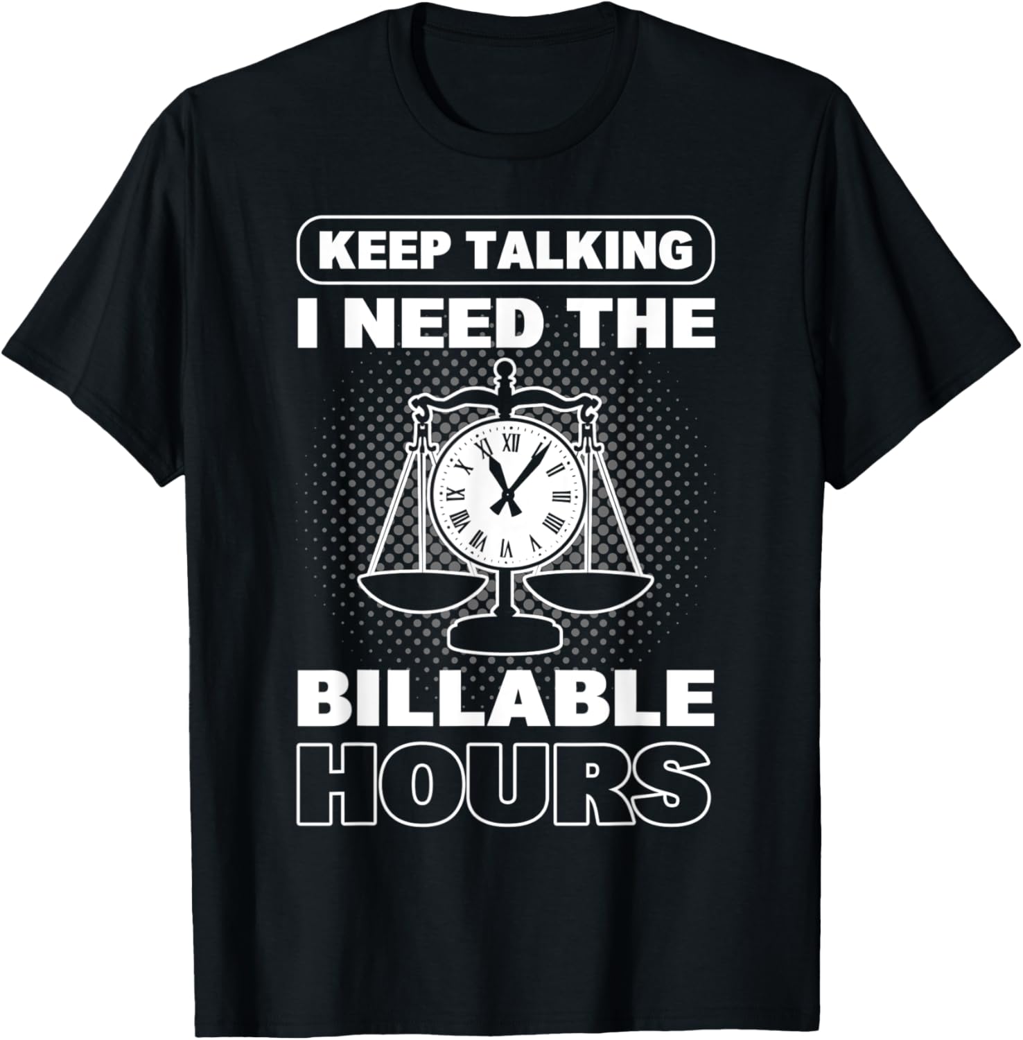 Lawyer Funny Billable Hours Business Lawyer