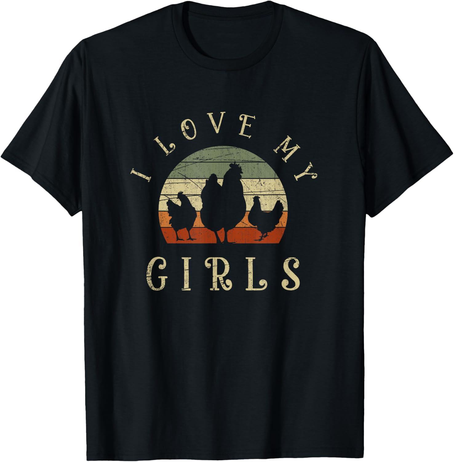I Love My Girls Funny Farm Bird Animal Retro Chicken Shirt 28