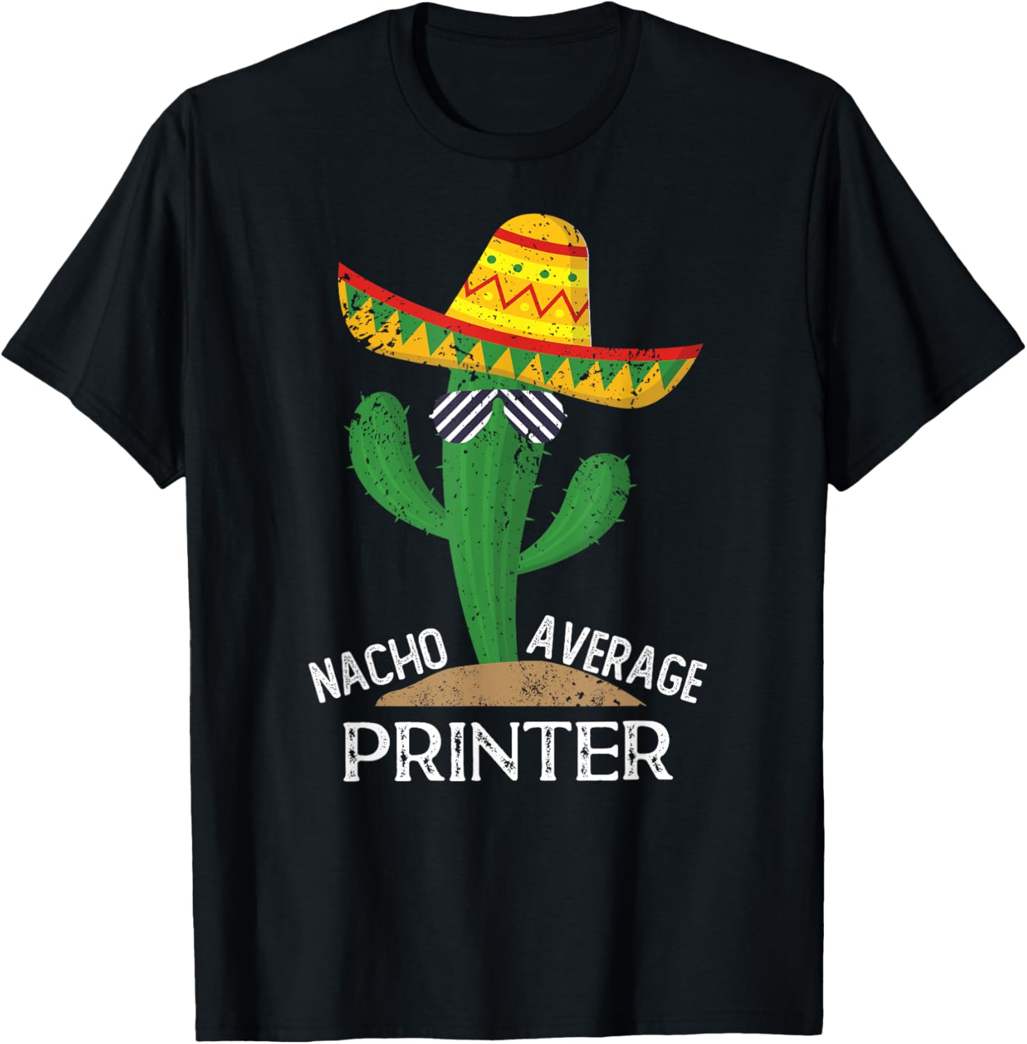 Nacho Average Printer Cinco De Mayo Mexican