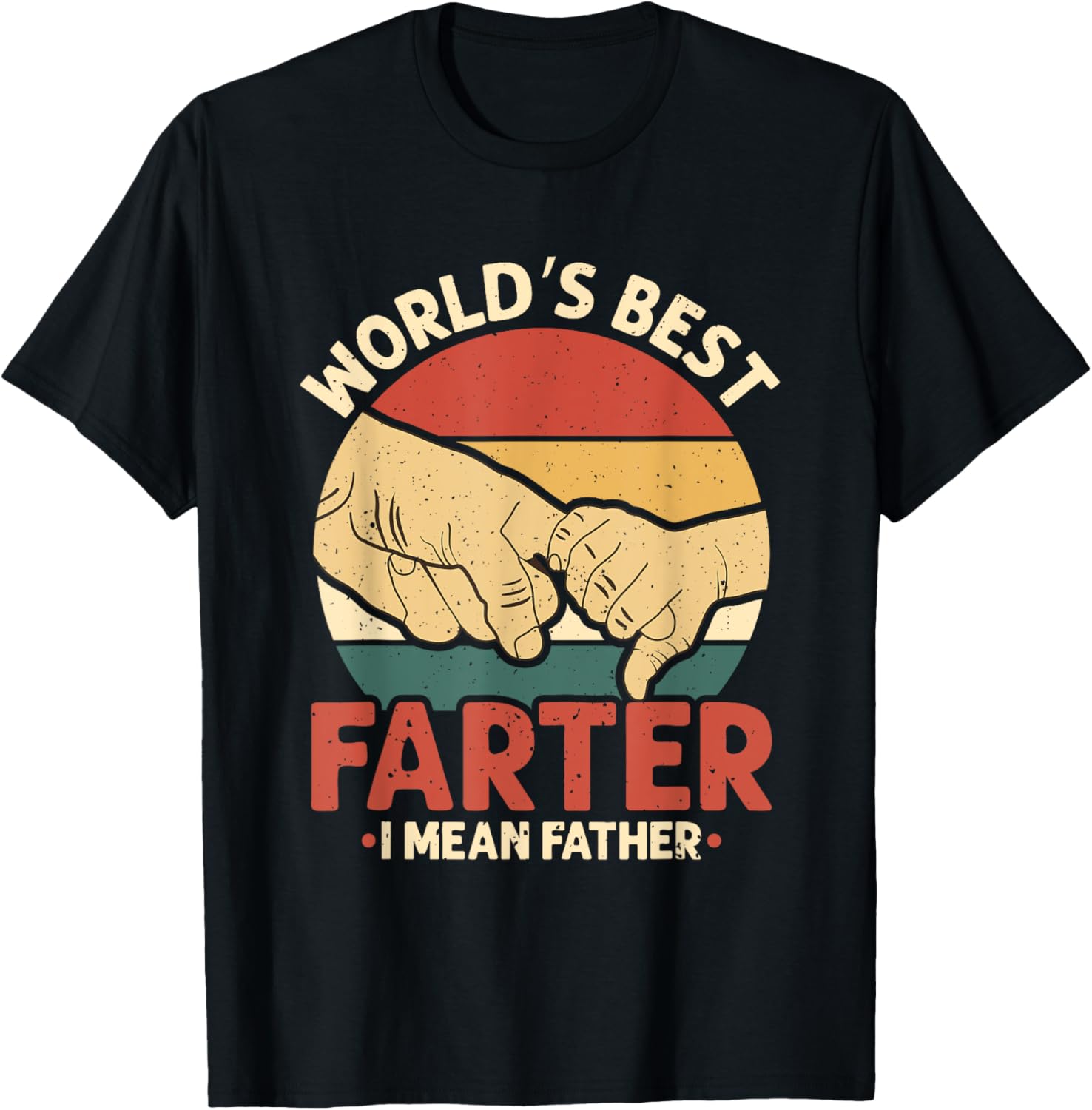 Vintage World's Best Farter I Mean Father
