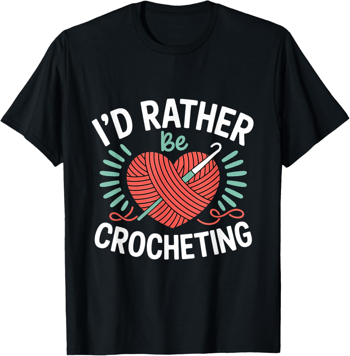 I'd Rather Be Crocheting Kntting Yarn