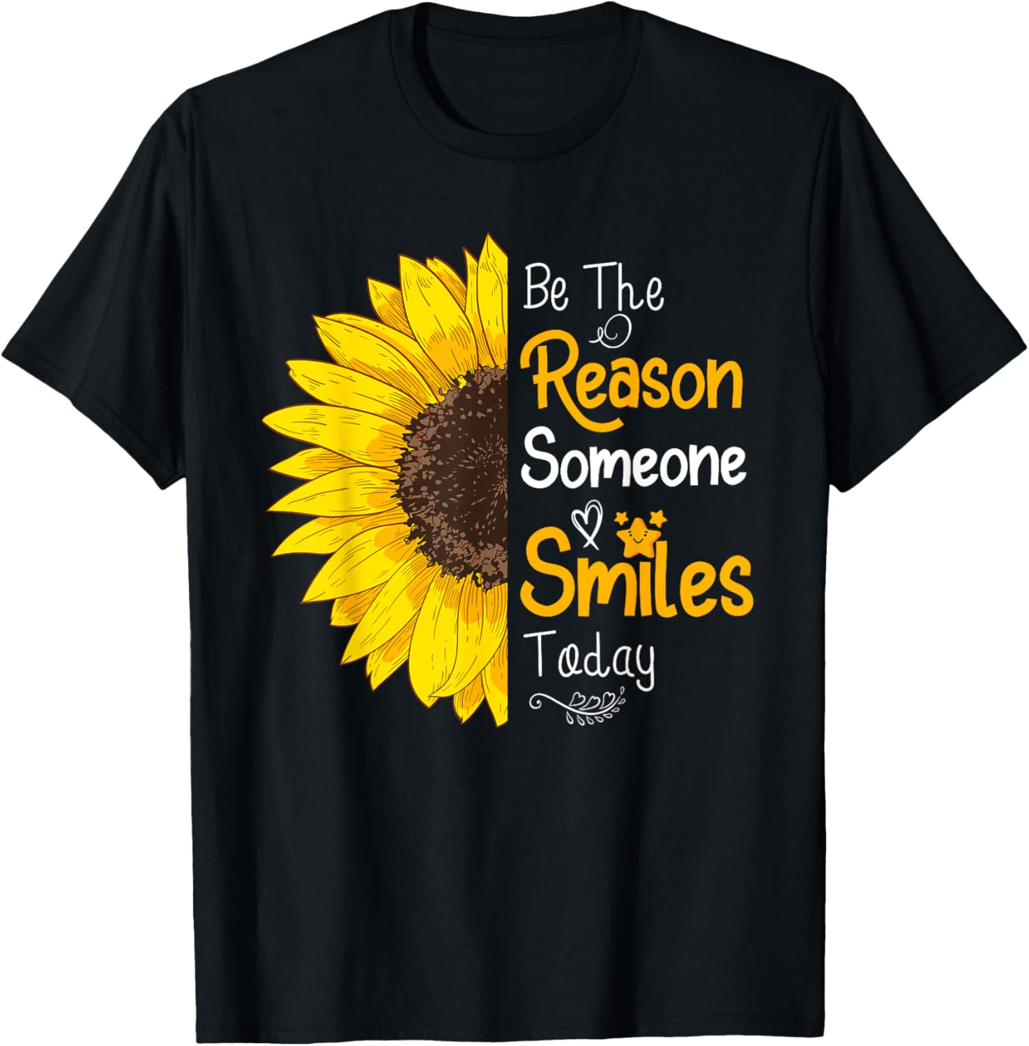 Be The Reason Someone Smiles Today Sunflower Inspirational