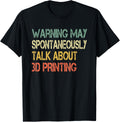 Funny Retro Warning May Spontaneously Talk About 3D Printing