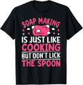 Soap Making Cooking Don't Lick Spoon Soap Maker Soapologist
