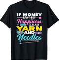 Knitting Happiness Yarn And Needles Funny Knitting