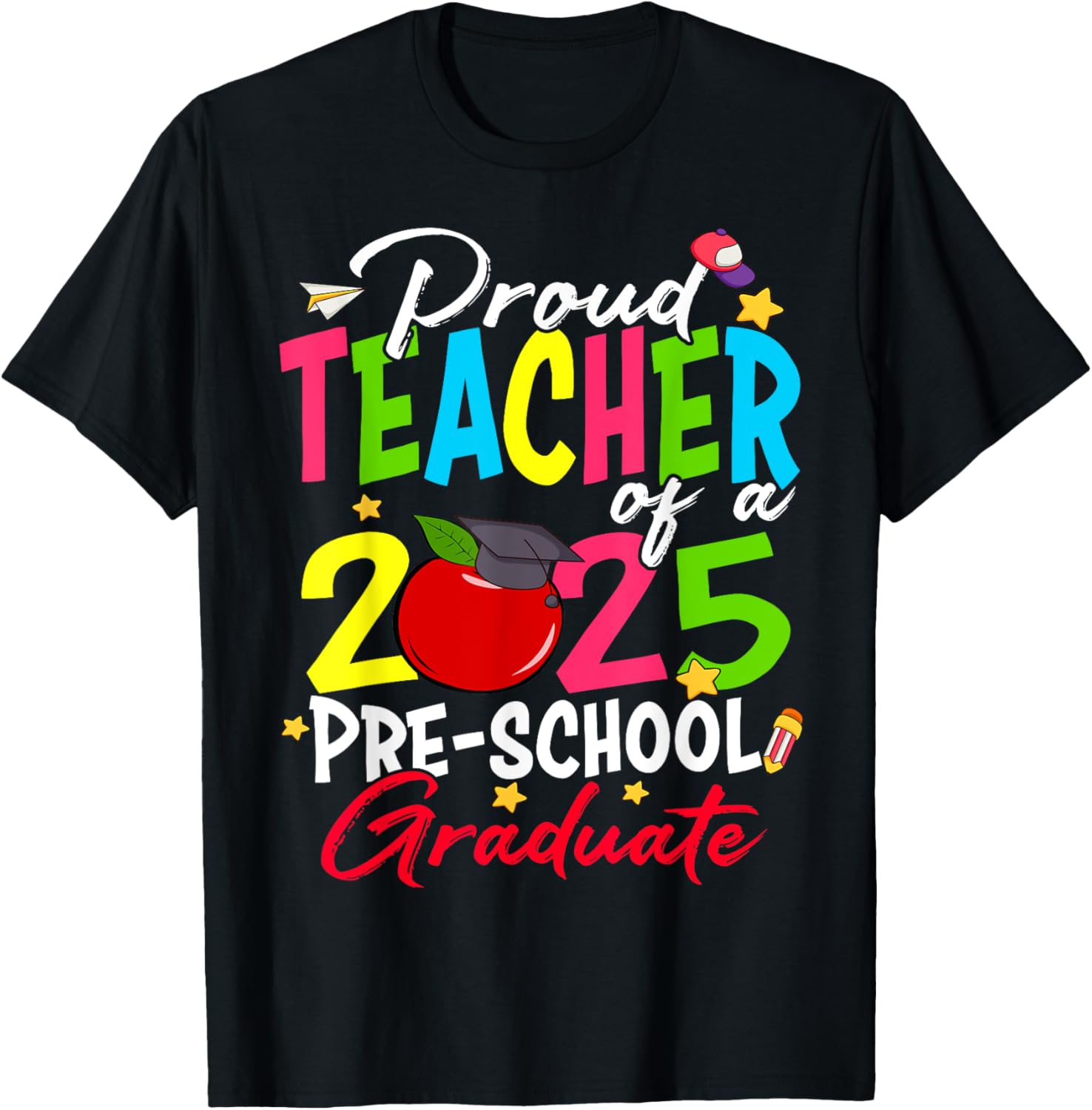 Proud Teacher Of A 2025 Preschool Graduate Graduation