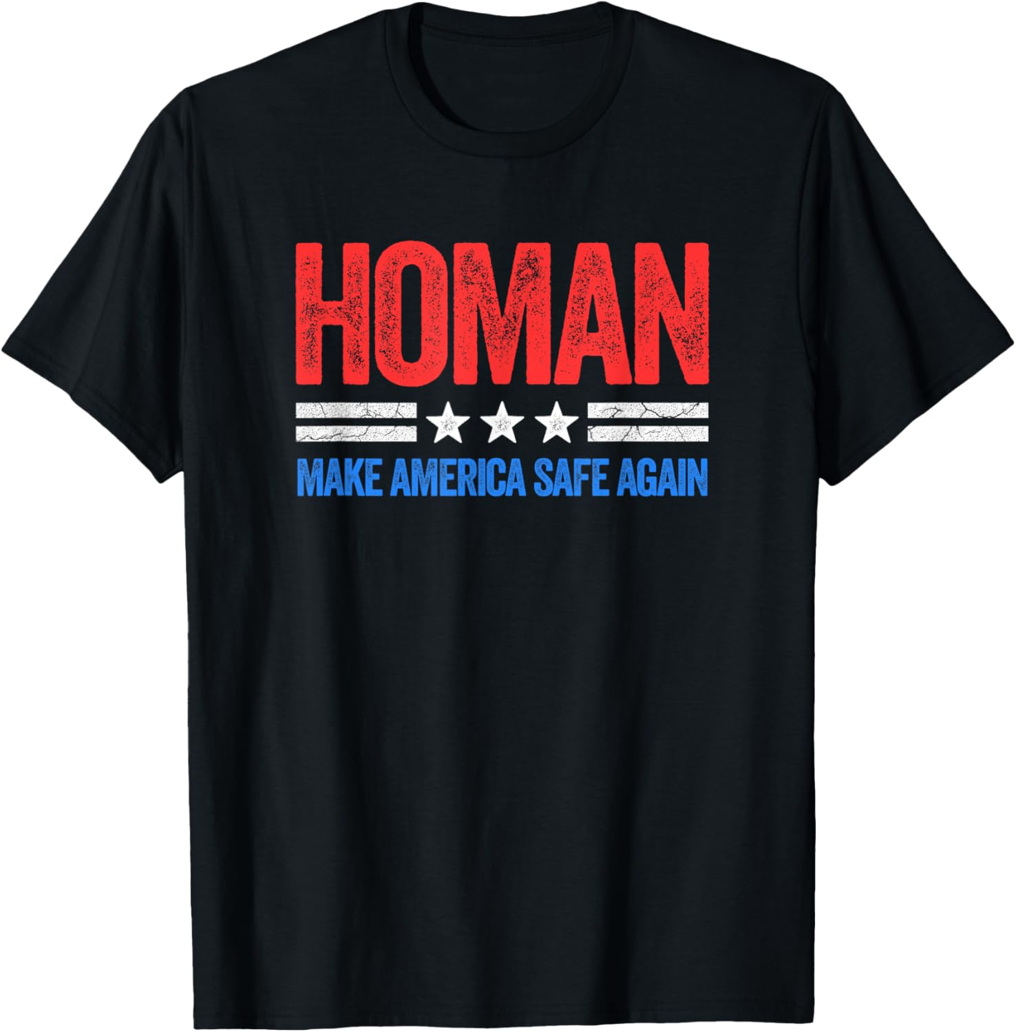Vintage Style Usa Make America Safe Again Tom Homan Funny Us Patriotic Party
