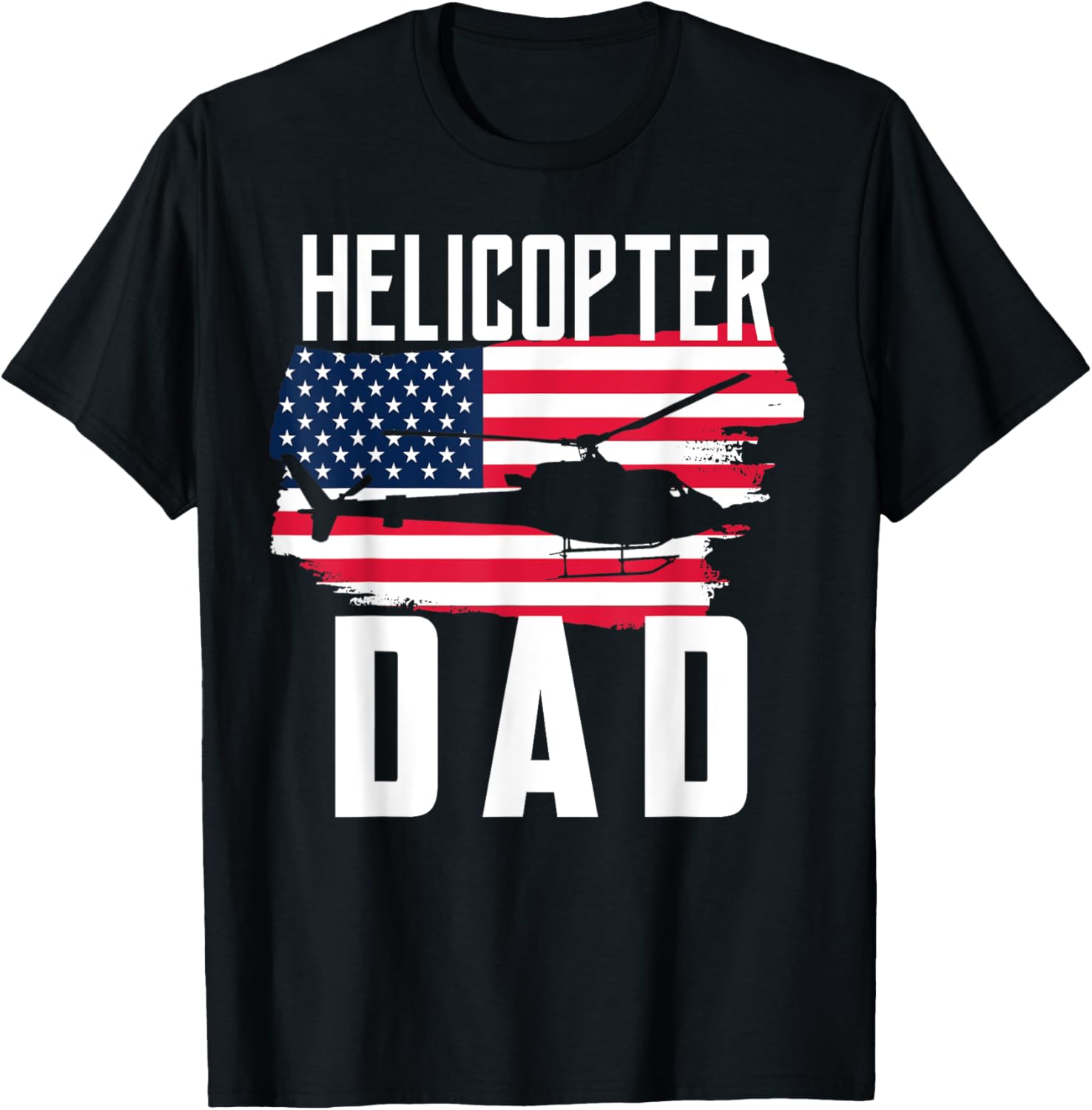 Helicopter Dad Shirt Usa Flag Helicopter Pilot Fathers Day
