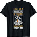 3D Printing Enthusiast Funny 3D Printer Machine 3D Print