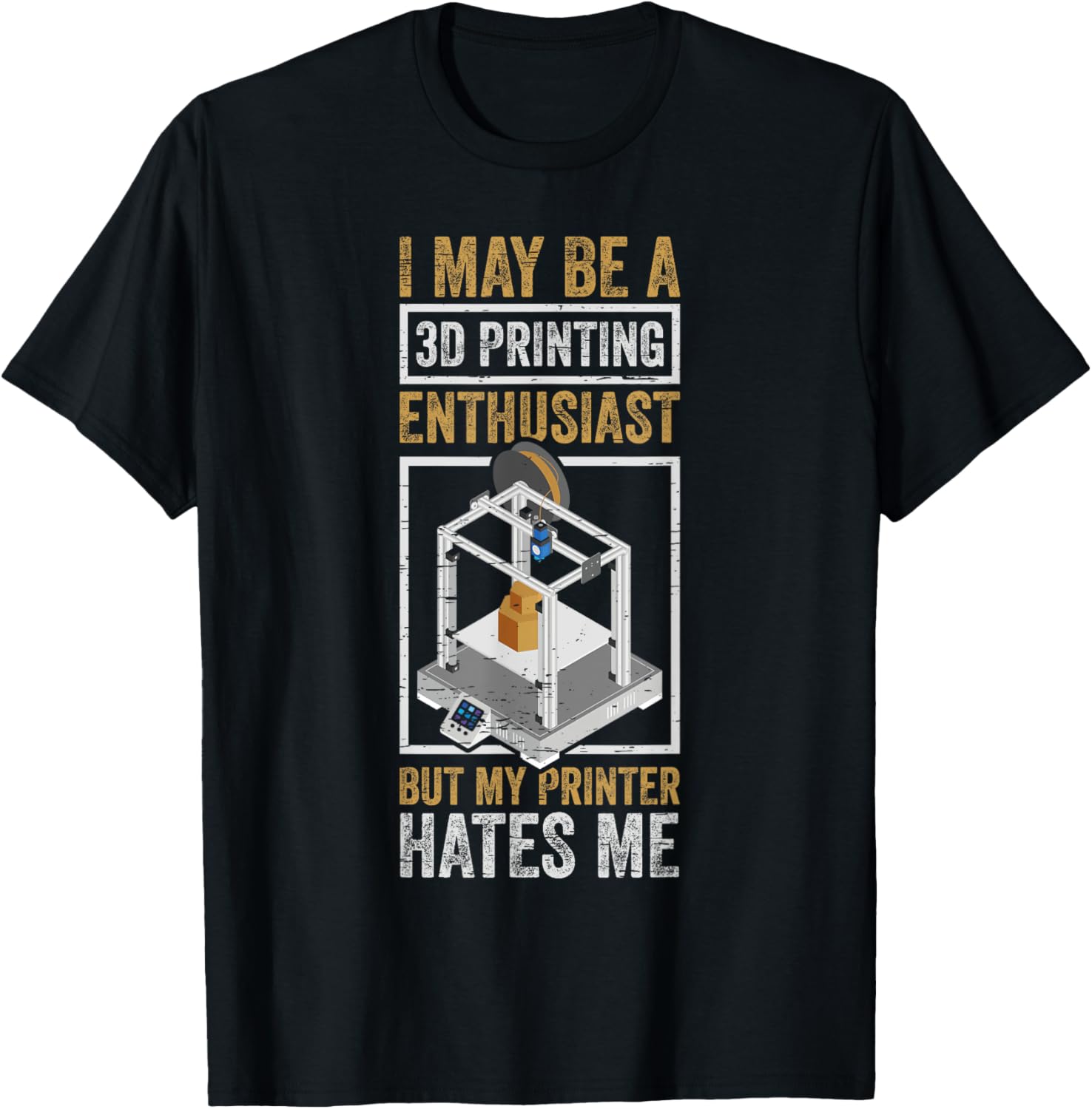 3D Printing Enthusiast Funny 3D Printer Machine 3D Print