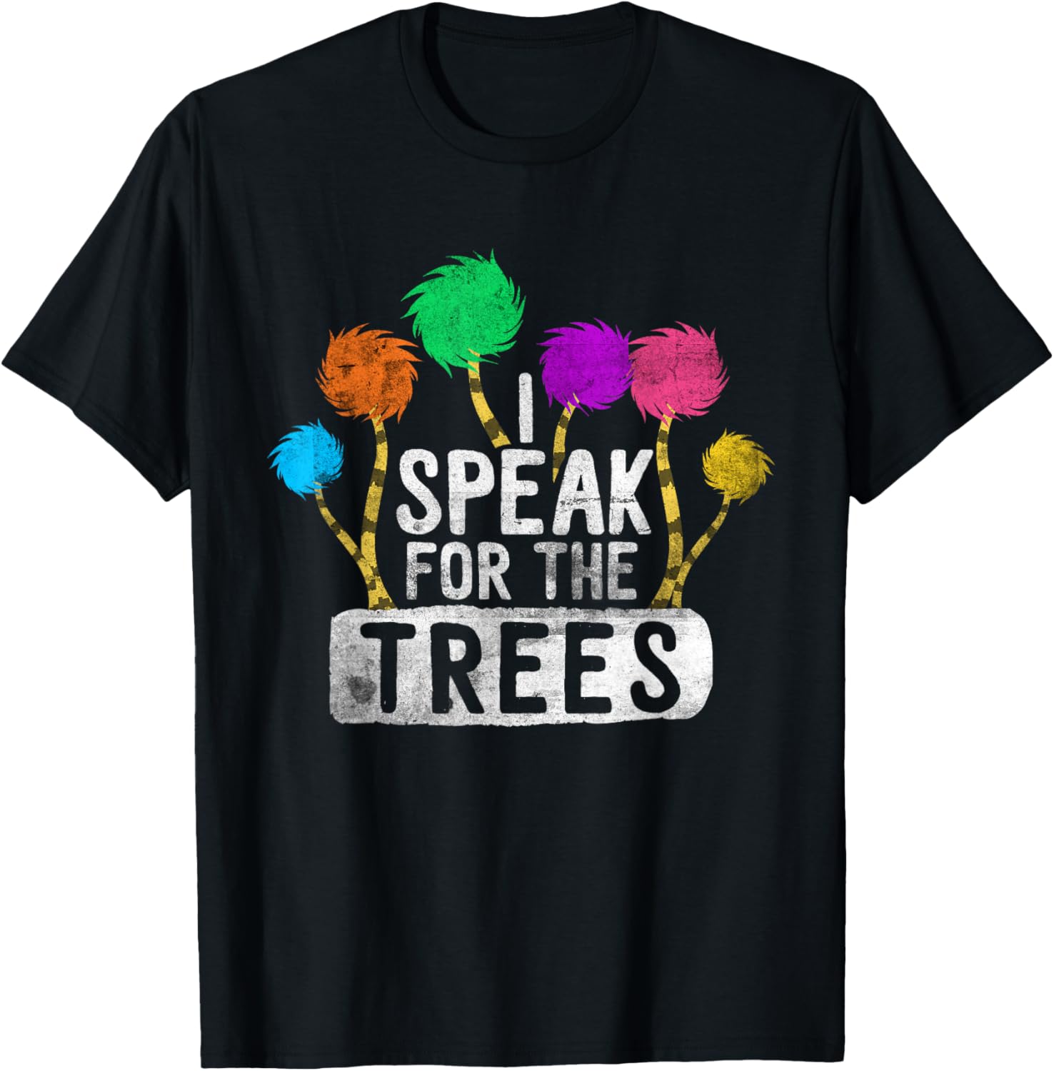 I Speak For Trees Earth Day Awareness Hippie Inspirational