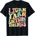 Turn Yarn Into Things Groovy Crocheting Knitting Yarn Lover