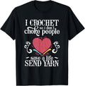 I Crochet Save A Life Send Yarn Sewing lover