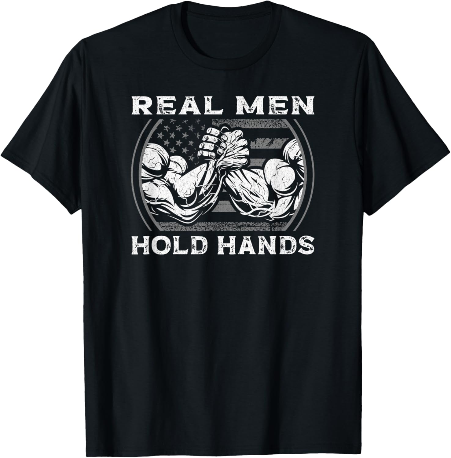 Real Men Hold Hands Usa Flag Funny Arm Wrestling
