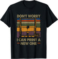 Dont Worry I Can Print A New One 3D Printing Machine Printer